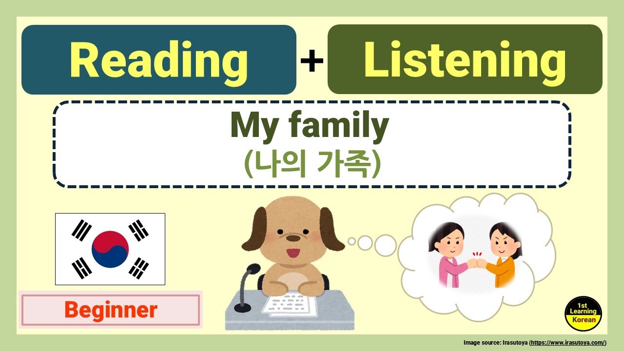 Korean Listening & Reading Practice for Beginners | My Family