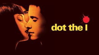 Dot the I - Passione fatale (film 2003) TRAILER ITALIANO