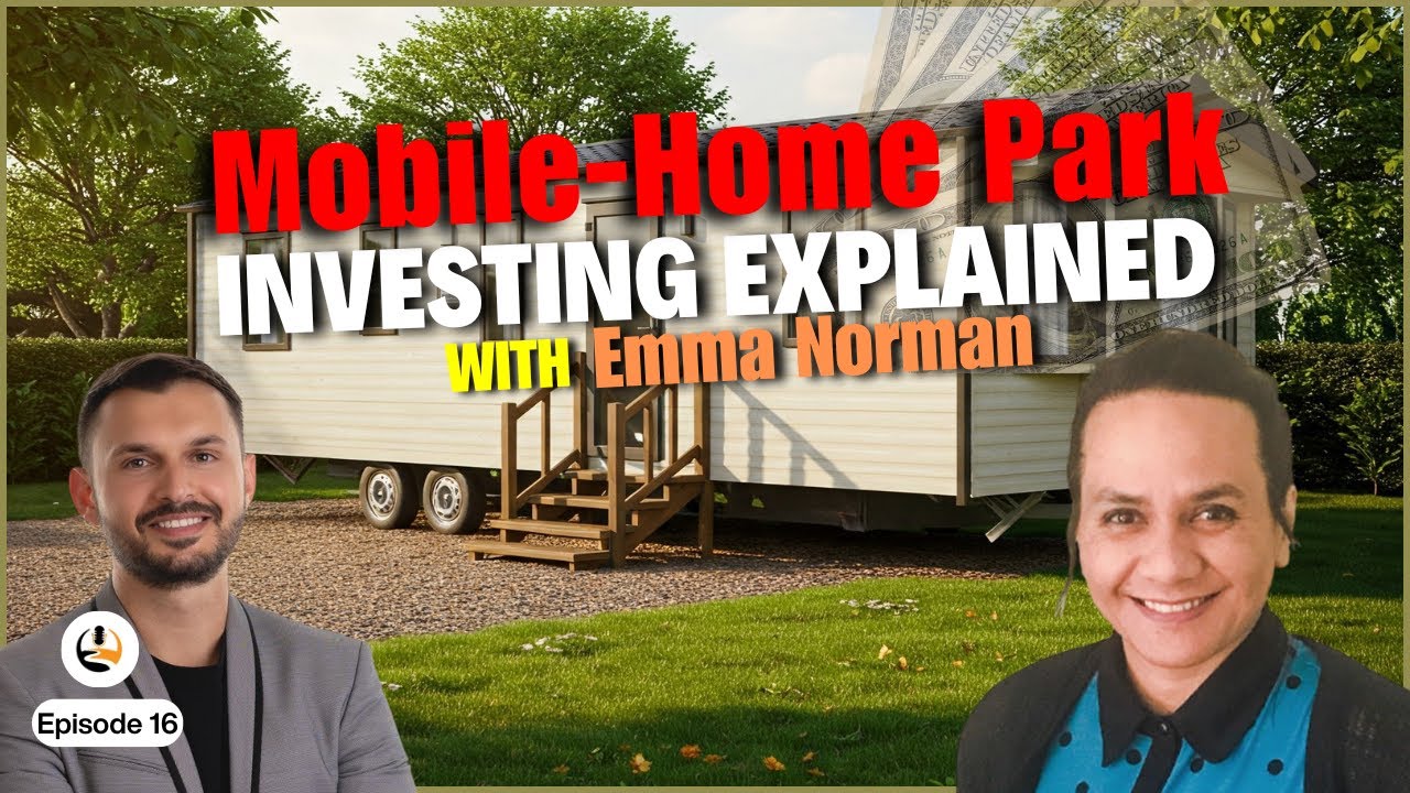 📢 Want to Invest in Mobile Home Parks? Watch This | Ep 16 of Path of Progress with Emma Norman!