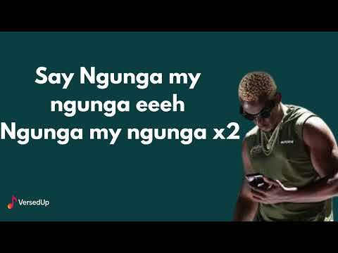 NGUNGA  - WILLY PAUL (OFFICIAL LYRICS)