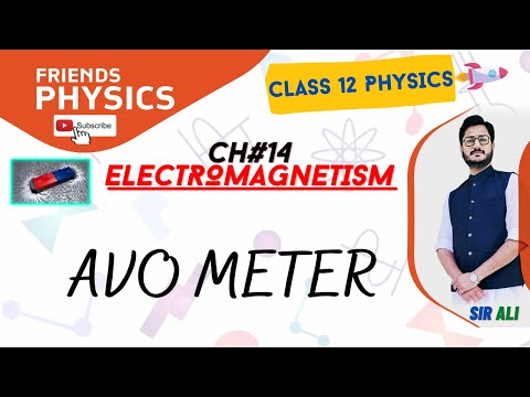 AVOMETER | CHAPTER 14 | ELECTROMAGNETISM | CLASS 12 PHYSICS | 100% UNDERSTANDING