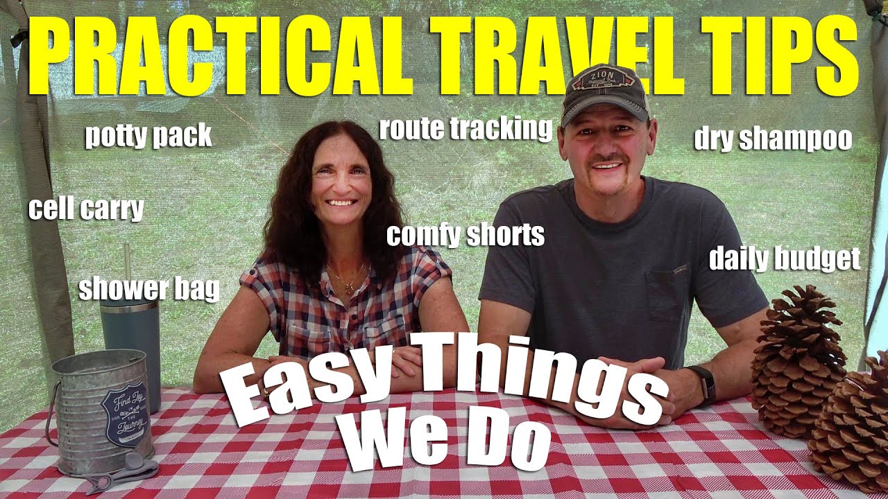 Practical Travel Tips | Full Time RV Living - YouTube