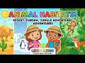 Animal Habitats for Kids! 🦁 Desert, Tundra &amp; Jungle Adventures | Lexi &amp; Lingo Educational Cartoons