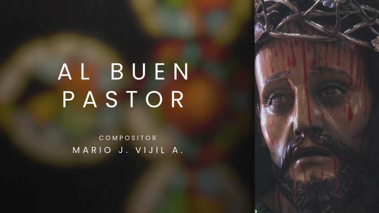 AL BUEN PASTOR - MARIO J. VIJIL ANDINO
