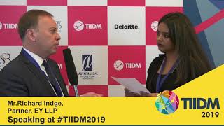 Mr.Richard Indge, Partner, EY LLP, speaking at #tiidm2019