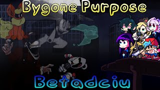 Bygone Purpose But Everyone Sings It Fnf