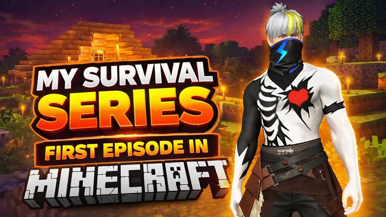 MY SURVIVAL SERIES FIRST EPISODE 
