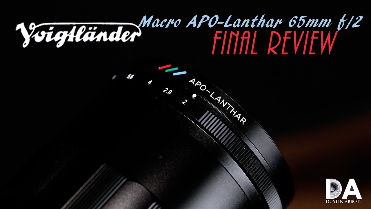 Voigtlander Macro Apo Lanthar 65mm F 2 Review Dustinabbott Net