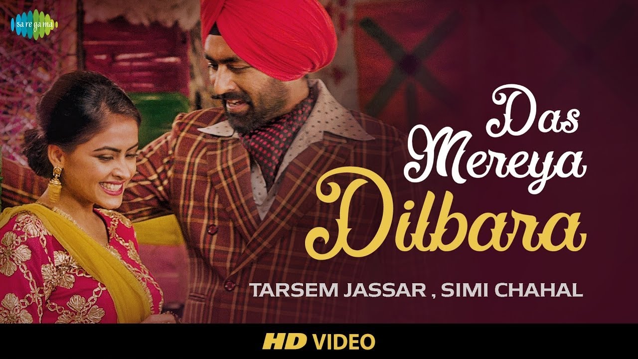 Das Mereya Dilbara Ve  Rabb Da Radio  Tarsem Jassar  Simi Chahal  Latest Punjabi Song