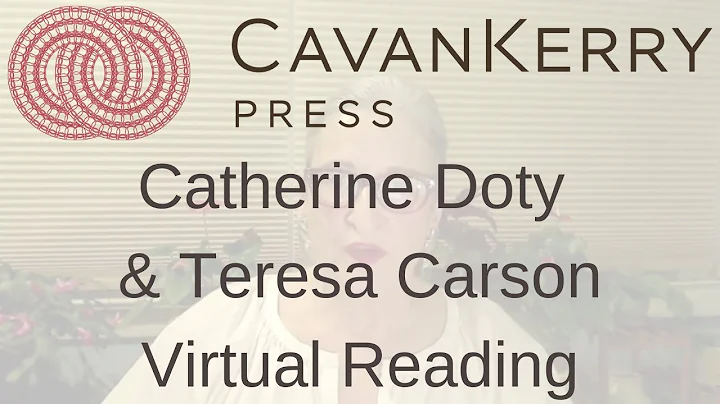 Teresa Carson & Catherine Doty Virtual Reading and...