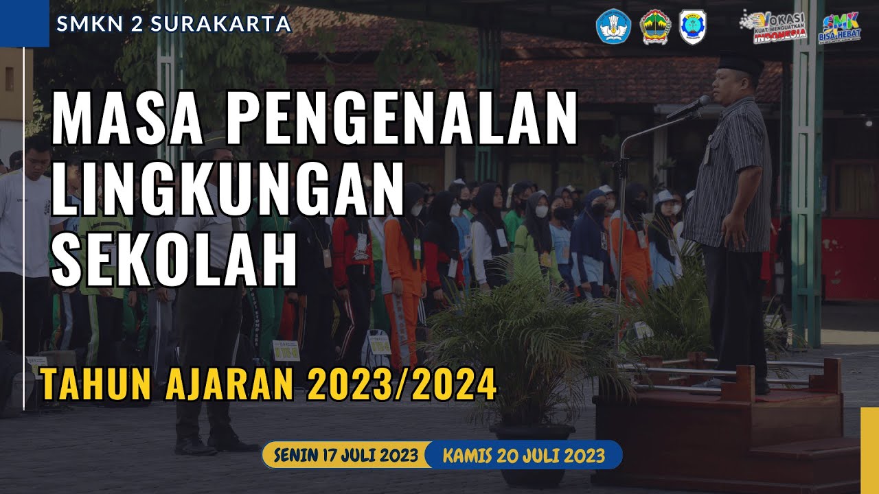 MPLS SMK NEGERI 2 SURAKARTA TAHUN AJARAN 2023/2024
