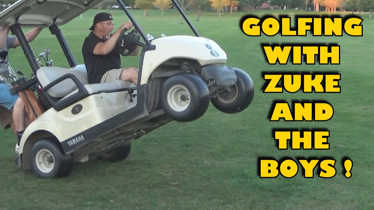 Huge Golf Cart Wheelie while Golfing with Zuke and the Boys YouTube