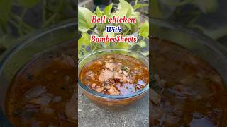 Boil Bambooshoots Chicken