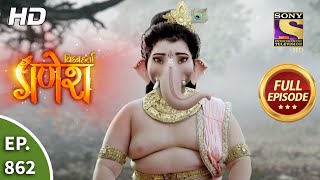 Vighnaharta Ganesh - Ep 862 - Full Episode - 29th March, 2021