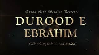 Durood E Ibrahim Beautiful Recitation: Learn and Memorize Durood E Ibrahim I 2021 Latest 4K Ultra UD