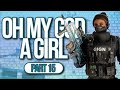 There's a GIRL in My Game! | OMG a Girl Series [15]