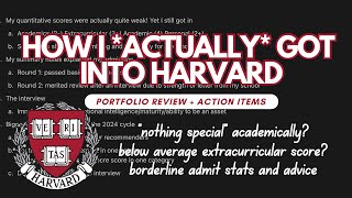 Reading My Harvard Admissions File: ACTIONABLE Findings and Advice For Your Applications