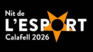 ⭐⭐⭐ Nit de l'Esport 2026 ⭐⭐⭐