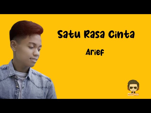 Satu Rasa Cinta - Arief (Lirik Lagu/Video Lyrics) Biarlah semua berlalu class=