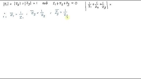 If z_1, z_2 and z_3 are complex numbers such that |z_1|=|z_2|=…