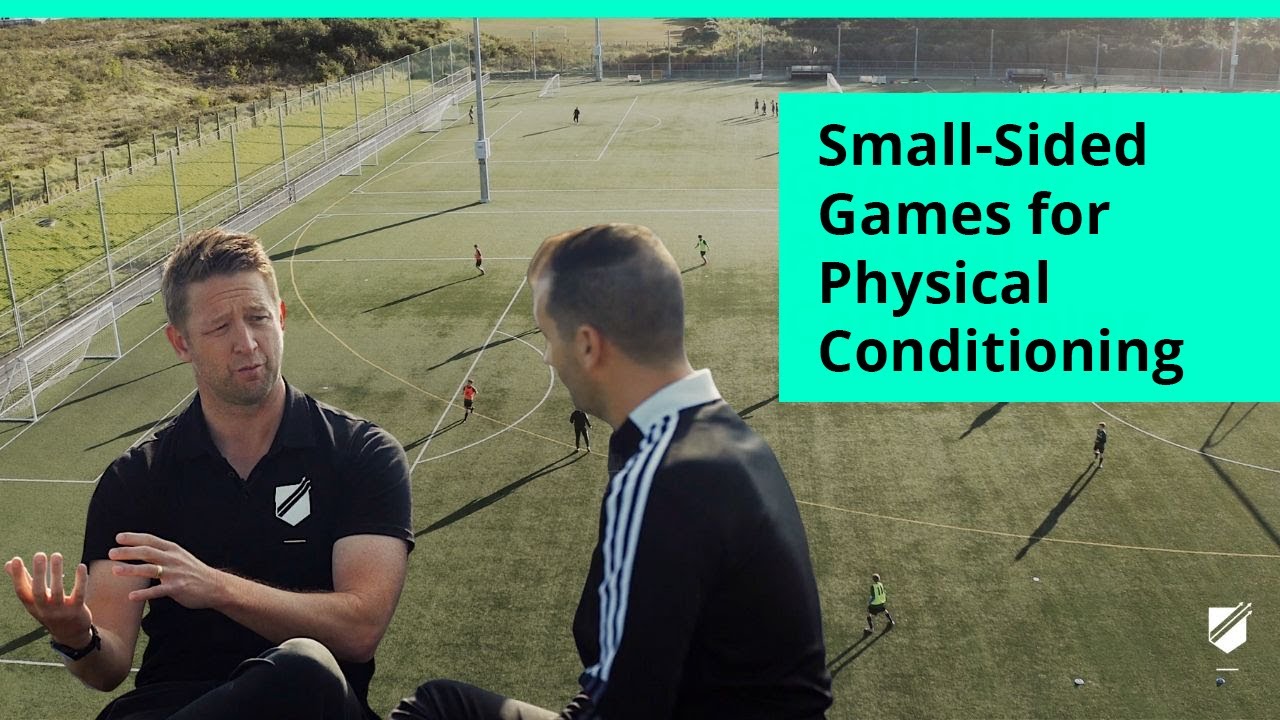 SmallSided Games for Physical Conditioning in Soccer YouTube