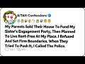 My Parents Sold Their House To Fund My Sister’s Engagement Party, Then… Reddit Relationship Stories