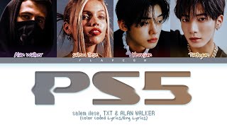 salem ilese (ft. TXT Yeonjun & Taehyun, Alan Walker) 'PS5' Lyrics (Color Coded Lyrics)