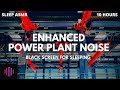 Sleep Sounds from a power plant  / White Noise with black screen for 10 Hours