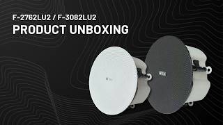 Unboxing TOA’s New Low‑Profile Ceiling Speakers | F‑2762LU2‑AM & F‑3082LU2‑AM
