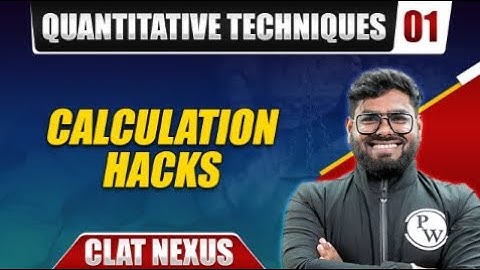 Quantitative Techniques 01 | Calculation Hacks | CLAT Preparation