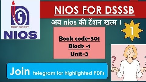 NIOS FOR DSSSB   501 BLOCK -1  UNIT -3  PART-1