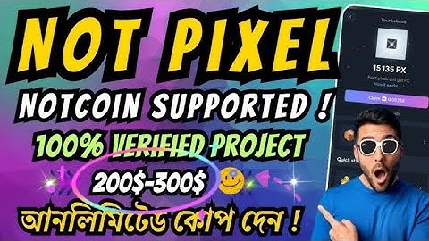 Notcoin এর প্রজেক্ট NOT Pixel || Notcoin Community II Not Pixel Telegram Mining Bot 🔥 2024