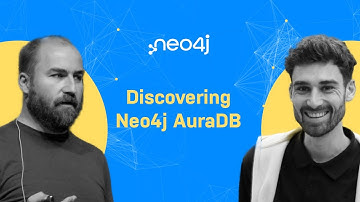 NODES 2022 Special Edition - Discover AuraDB with Michael and Alexander