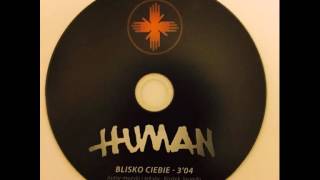 Human - Blisko Ciebie chords