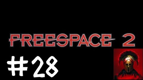 FreeSpace II (1999) - 28 "Into the Lion