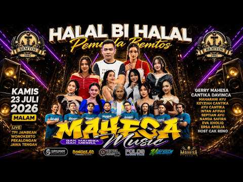 🔴 LIVE MAHESA MUSIC HALAL BI HALAL PEMUDA BEMTOS - PEKALONGAN