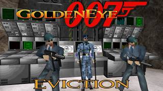 Goldeneye 007 N64 - Custom Level - Eviction (00 Agent)