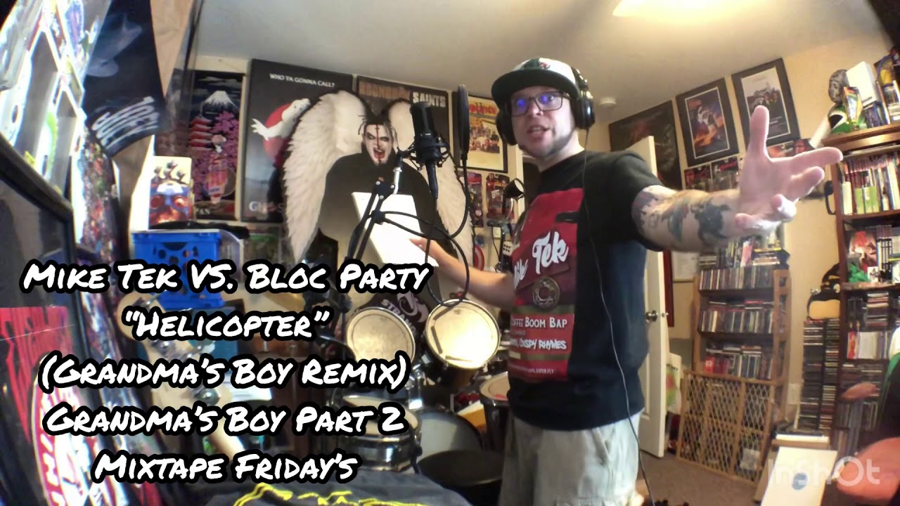 Mike Tek VS. Bloc Party “Helicopter” (Grandma’s Boy Remix)