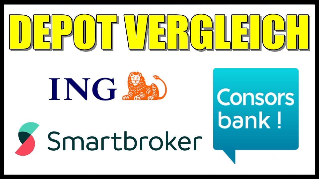 🚀 DEPOT VERGLEICH 🏆 DIE BESTEN DEPOT ANBIETER | DEPOT VERGLEICH ONLINE | SMARTBROKER, ING DIBA
