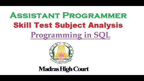 MHC Skill Test | PL/SQL Subject Analysis | Assistant Programmer