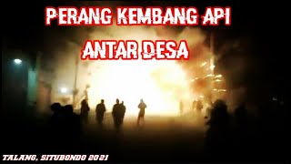 PERANG KEMBANG API ANTAR DESA DI SITUBONDO 18 APRIL 2021