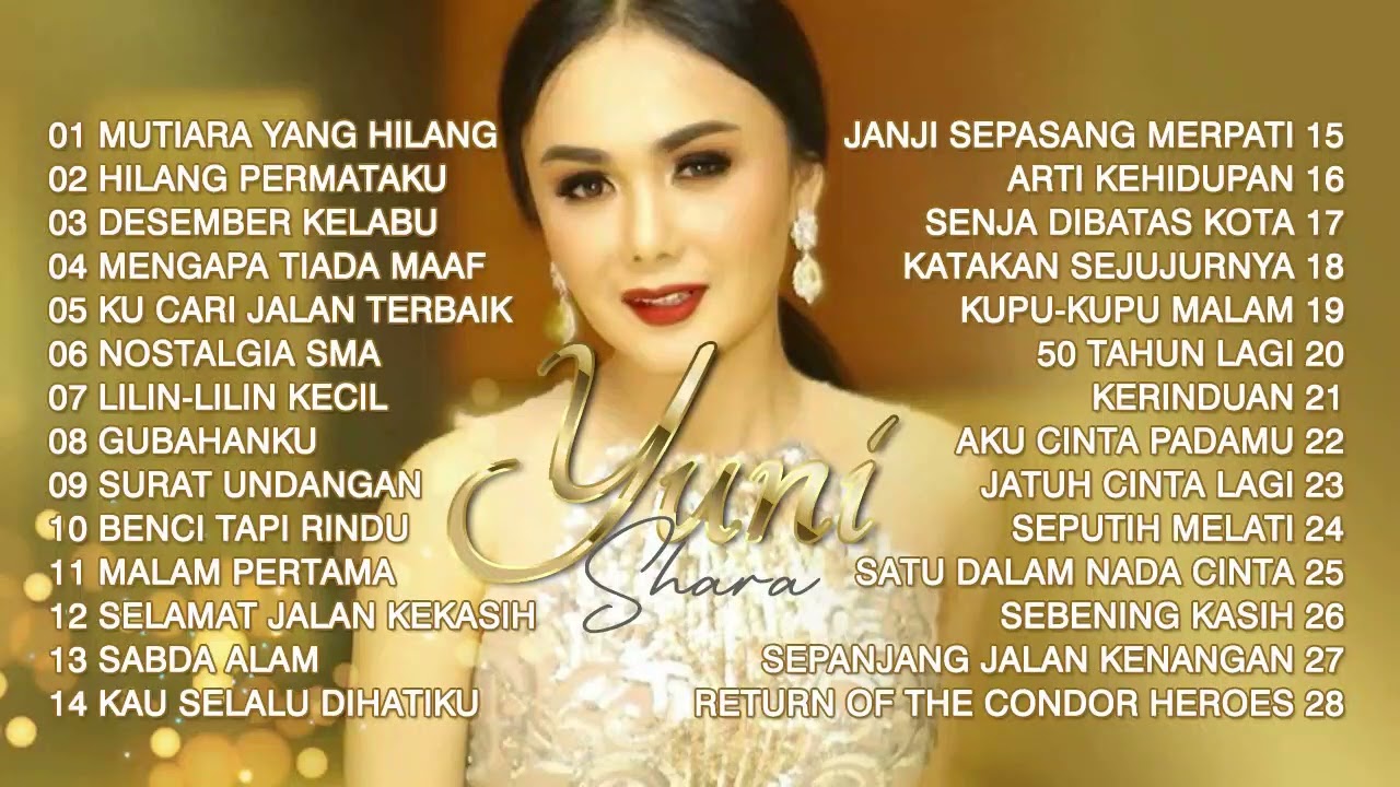 Yuni Shara   Kumpulan Lagu Terbaik   Full Album