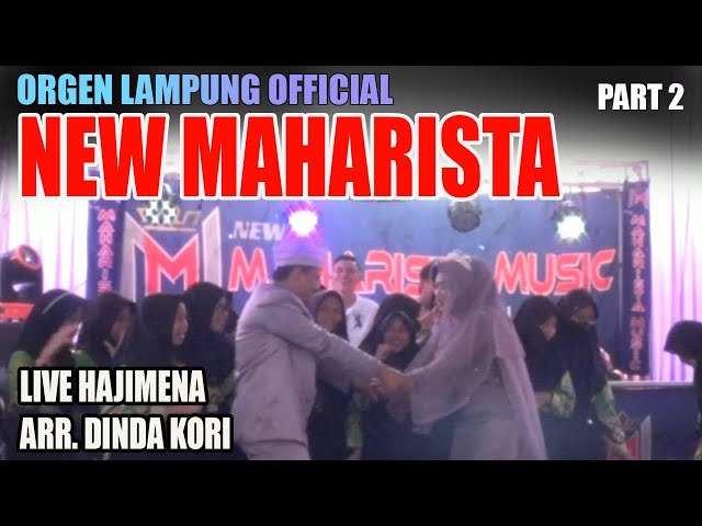 ❤️ NEW MAHARISTA LIVE HAJIMENA | ARR. DINDA KORI FT. YAY AGUS - VJ.BILLY BRC FEAT SOBAR PART 2 class=