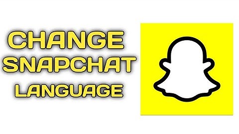 How To Change Language On Snapchat |Change Snapchat Language in Android|English To Any Language 2020