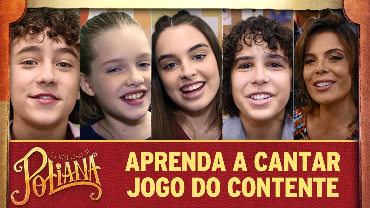 Tema de As Aventuras de Poliana, Jogo do Contente ganha clipe