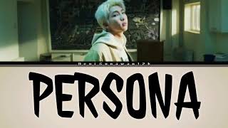 BTS (방탄소년단) - PERSONA Instrumental Lirik dan Terjemahan Indonesia