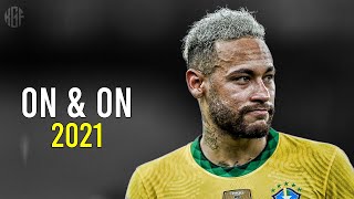 Neymar Jr ► Cartoon - On & On (feat. Daniel Levi) ● 2020/21 | HD