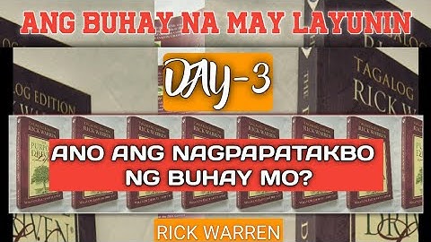 THE PURPOSE DRIVEN LIFE | Rick Warren | Day 3 [TAGALOG EDITION]