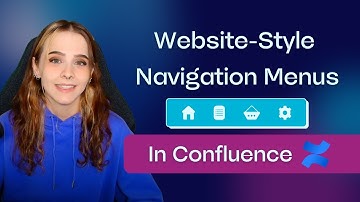 Customize navigation menus in Confluence cloud with website-style drop-down menus