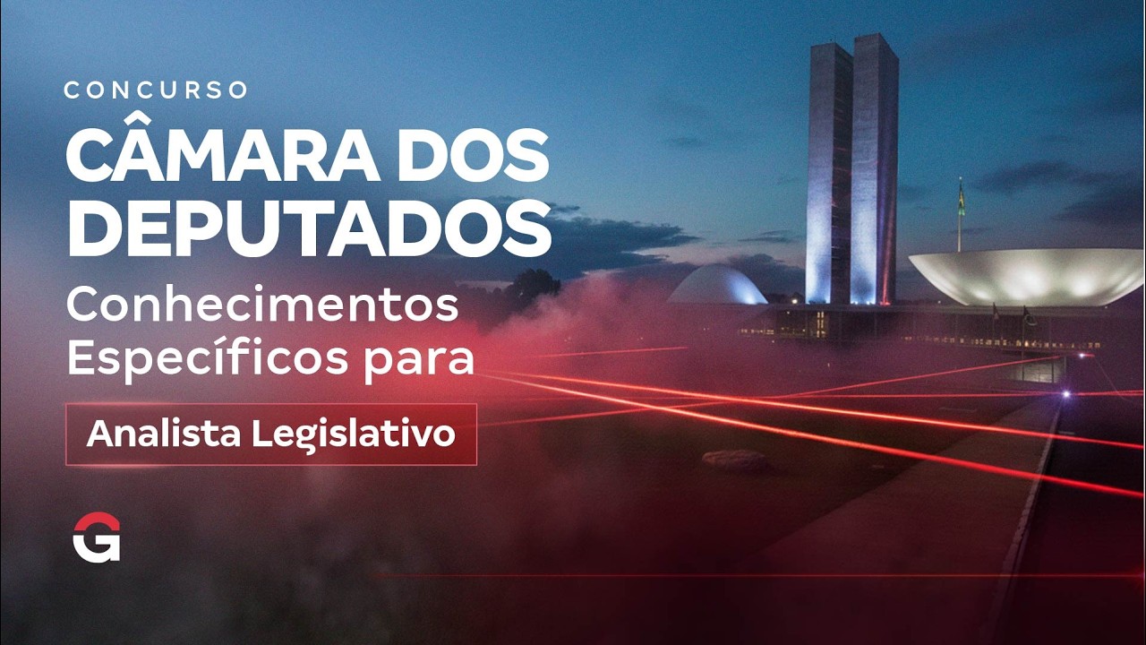 Concurso Câmara dos Deputados | Conhecimentos Específicos: Constitucional e Processo Legislativo